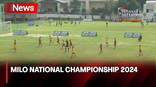 Nestle Sukses Gelar Milo National Championship 2024 Cari Bibit Atlet Sepak Bola Potensial