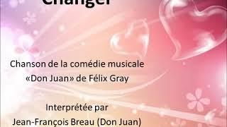 Maria et Don Juan Changer  Lyrics parole 