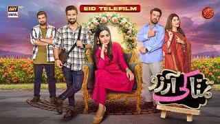 Tamanna Ki Aarzu  Eid Special Telefilm  Muneeb Butt  Madiha Imam  ARY Digital