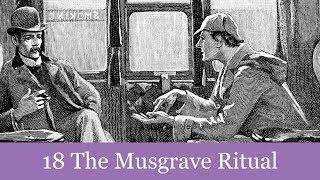 18 The Musgrave Ritual from The Memoirs of Sherlock Holmes 1894 Audiobook