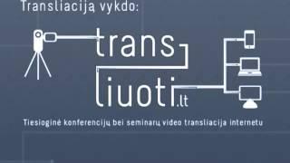 Tiesioginę video transliaciją - Transliuoti.lt