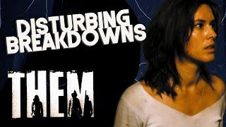 Them 2006  DISTURBING BREAKDOWN