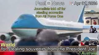 LatestJournalists told off for stealing souvenirs from Air Force One