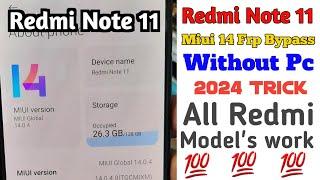 Redmi note 11 frp bypass miui 14  redmi note 11 frp bypass miui 14 without pc  Frp Bypass 2024