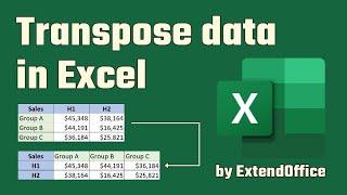 5 ways to transpose data in Excel Step-by-step tutorial