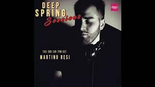 Deep Spring Sessions #63 - Martino Resi