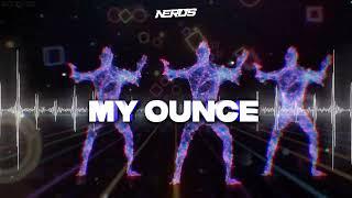 Nerus - My Ounce Original Mix