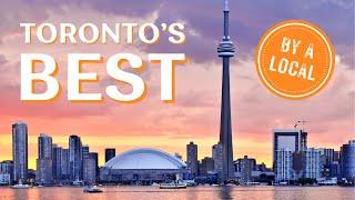 BEST things to do in Toronto Canada by a local