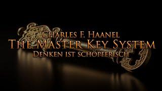 Das Master Key System - Denken ist schöpferisch Teil 5 - mit entspannendem Naturfilm in 4K