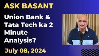 Union Bank Aur Tata Tech ka 2 Minute Analysis?