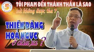 Tội phạm đến Chúa Thánh Thần là sao mà không tha được ?