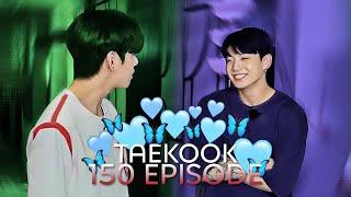 taekook moments  run bts 150 episode