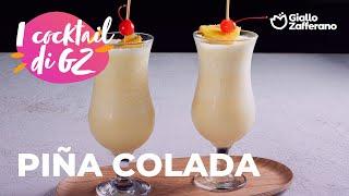 ️ PIÑA COLADA - I COCKTAIL di GIALLOZAFFERANO