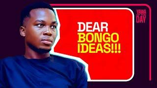 Dear Bongo Ideas……