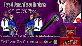 Fesse hundarra Wallee Aruuza  New Oromo Wedding Music 2022