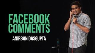 Facebook Comments  Anirban Dasgupta stand-up comedy