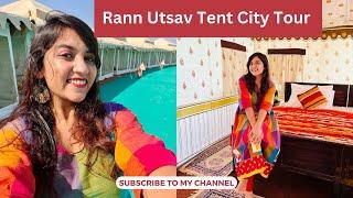 Tent City Rann of Kutch 2022 Review How to Reach Food Pricing Games & Facilities