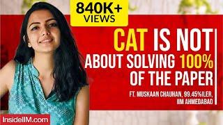 Cracking CAT In My First Attempt And Getting Into IIMA  CAT 2024 Secrets By Muskaan 99.45%iler