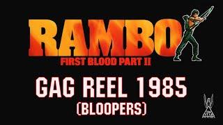 Rambo First Blood Part II Bloopers Reel