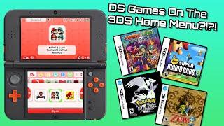 DS Games On The 3DS Home Screen? - How To Play DS Games On Your 3DS Home Screen #3ds #homebrew