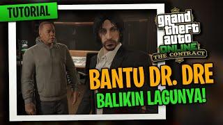 Tutorial Balikin Lagunya Dr. Dre Contract DLC GTA Online Indonesia