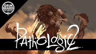 Grimbeard - Pathologic 2 PC - Review