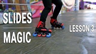 Slides on skates - MAGIC SLIDE LESSON. FIRST VIDEO IN 2019