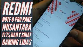 Udah Paling Bener Nusantara eLTS Buat Redmi Note 8 ProDaily Sikat Gaming Libas