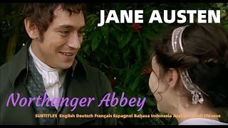 Jane Austen - Northanger Abbey - 2007 JJ Feild & Felicity Jones full movie