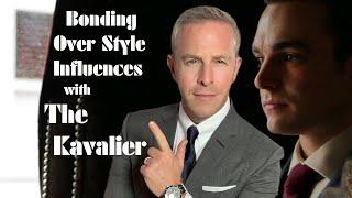 Bonding Over Style Influences with The Kavalier