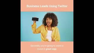 Business Leads using Twitter