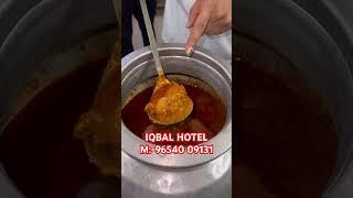 Iqbal Hotel Chitli Qabr Main Road Near Daimond Bakery Old Delhi Mobile-96540 09131