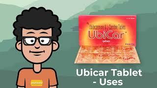 Ubicar Tablet Uses   Ubicar Tablet dose   Ubicar Tablet review   muscle cramps tablet  Ubicar 