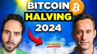 Bitcoin Halving 2024 How To Prepare before its too late
