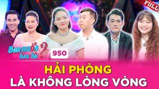 Bạn Muốn Hẹn Hò #950  Nàng bác sĩ Hải Phòng KHÔNG LÒNG VÒNG từ chối thẳng anh kỹ sư Hà Nội