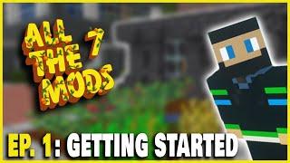 All The Mods 7 Getting Started  Modded Minecraft Survival Series  EPISODE 1