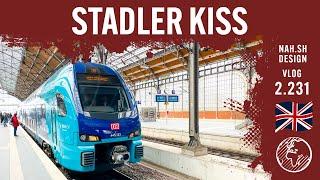 The nah.sh Stadler Kiss  TripReport  Vlog 2.231