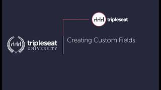 Creating Custom Fields Level 3 - TSU