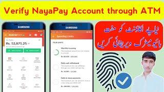 How to increase NayaPay account Limits at Meezan Bank ATM  How to Biometric verify NayaPay Wallet