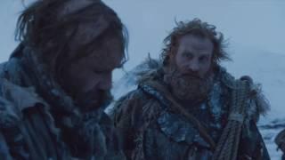 I dont give 2 shits about wildings.. Gingers I hate The Hound to Tormund Game of Thrones S07E6