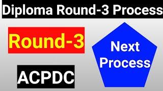 Diploma round-3 admission confirm  Diploma choice filling