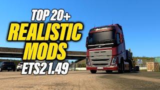 Ranking 20+ Top Realistic Mods for ETS2 1.49