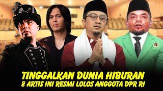 Menang total 8 artis ini akan segera dilantik jadi anggota DPR RI