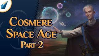 Cosmere Space Age Part 2  Shardcast