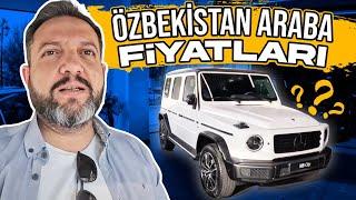 Özbekistanda araba fiyatlarına ÇILDIRACAKSINIZ