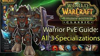WoW TBC Classic Warrior PvE Guide All 3 Specializations  Arms Fury Prot