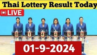 Thai Lottery Result today live  Thailand Lottery 01 September 2024 Result today