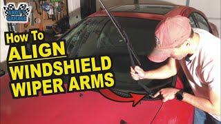 How To Align Windshield Wiper Arms Andy’s Garage Episode - 256