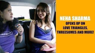 Tum Bin 2 Actress Neha Sharma opens up on love triangles threesomes and more