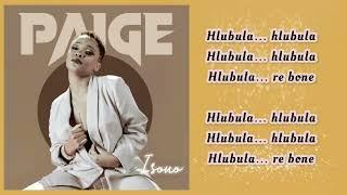 PAIGE-HLUBULA FEATURING MUKOSI